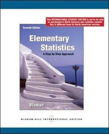 Elementary Statistics: A Step by Step Approach - Allan G. Bluman