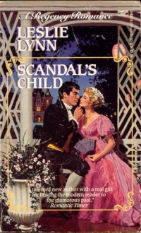 Scandal's Child - Leslie Lynn