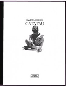 Catatau - Paulo Leminski