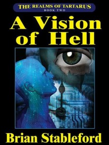 A Vision of Hell - Brian Stableford