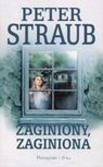 Zaginiony - Peter Straub