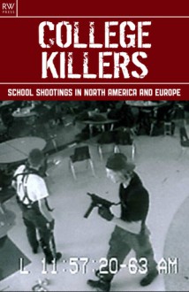 College Killers - Gordon Kerr