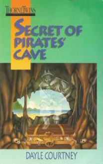 Secret of Pirates' Cave - Dayle Courtney