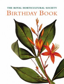 The Rhs Birthday Book - Brent Elliott