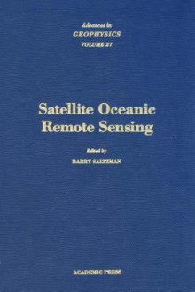 Advances in Geophysics, Volume 27 - Barry Saltzman