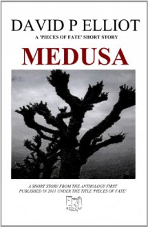 Medusa (Deutsche Version) (German Edition) - David P. Elliot