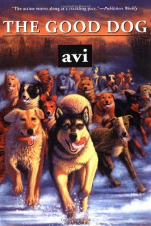 The Good Dog - Avi