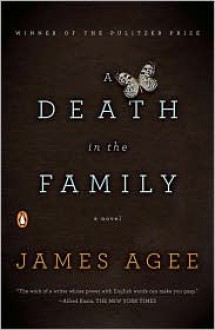 A Death in the Family - James Agee