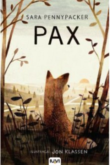 Pax - Sara Pennypacker, Jon Klassen, Dorota Dziewońska