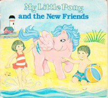 My Little Pony and the New Friends - Edith Adams, My Little Pony