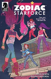 Zodiac Starforce #3 - Paulina Ganucheau, Kevin Panetta