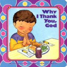 Why I Thank You, God - Michelle Medlock Adams, Carol Koeller