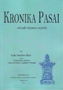 Kronika Pasai: Sebuah Tinjauan Sejarah - Teuku Ibrahim Alfian