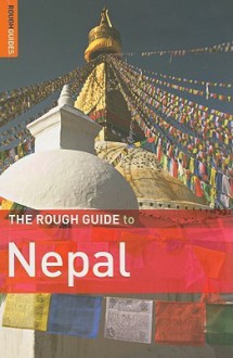 The Rough Guide to Nepal - James McConnachie, David Reed