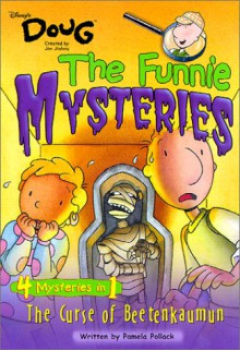 Doug - Funnie Mysteries: The Curse of the Beetenkaumun - Book #4 - Pamela Pollack