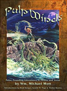 Pulp Winds - William Michael Mott