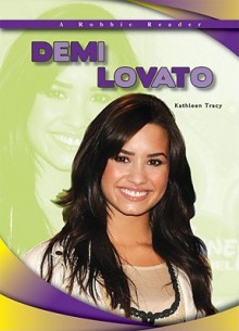 Demi Lovato - Kathy Tracy