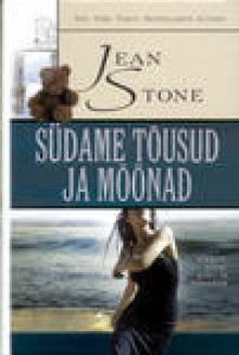 Südame tõusud ja mõõnad - Jean Stone, Eva Nilson