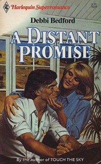 A Distant Promise - Debbi Bedford