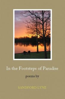 In the Footsteps of Paradise - Sandford Lyne