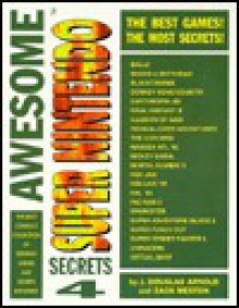 Awesome Super Nintendo Secrets 4 - Island Publishing Sandwich, Zach Meston, Island Publishing Sandwich