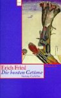 Die Bunten Getme: Siebzig Gedichte - Erich Fried