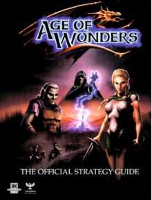 Age of Wonders: The Official Strategy Guide - Stratos Group