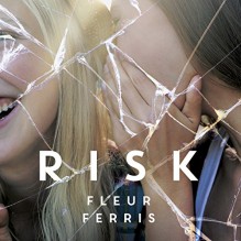 Risk - Fleur Ferris, Marny Kennedy