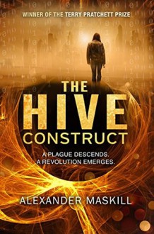 The Hive Construct - Alexander Maskill