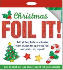 Foil It! Christmas (foam sticker activity kit, Ornaments) - Peter Pauper Press