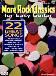 More Rock Classics for Easy Guitar - Cherry Lane Music Co