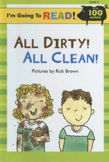 All Dirty! All Clean! - Richard Brown