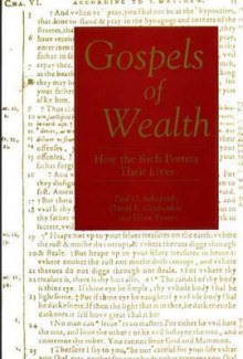 Gospels of Wealth: How the Rich Portray Their Lives - Paul G. Schervish, Ethan Lewis