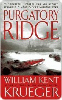 Purgatory Ridge - William Kent Krueger