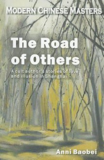 The Road of Others - Anni Baobei