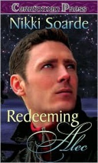 Redeeming Alec - Nikki Soarde