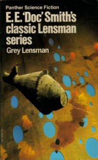 Grey Lensman: The Fourth Novel of the Lensman Series (Panther Science Fiction) - E. E. Doc Smith