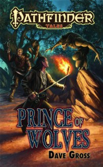 Prince of Wolves - Dave Gross