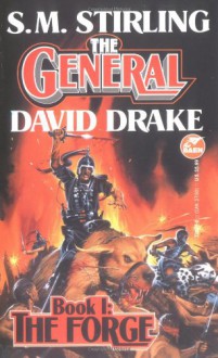 The Forge - S.M. Stirling, David Drake