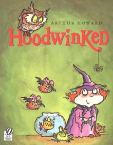 Hoodwinked - Arthur Howard