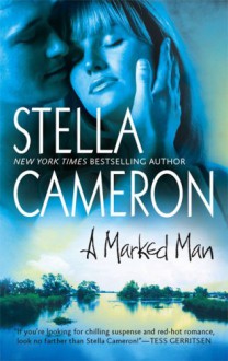 A Marked Man - Stella Cameron