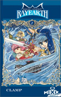 Magic Knight Rayearth I, Vol. 2 - CLAMP