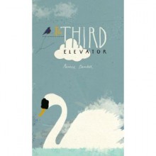 The Third Elevator - Aimee Bender