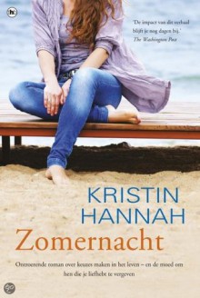 Zomernacht - Kristin Hannah