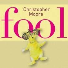 Fool - Christopher Moore, Simon Jäger, Audible GmbH