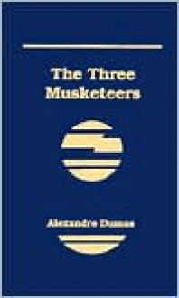 The Three Musketeers - Alexandre Dumas