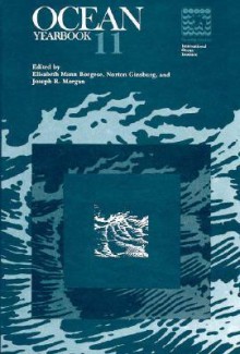 Ocean Yearbook, Volume 11 - Elisabeth Mann Borgese, Norton Ginsburg