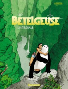 Bételgeuse: L'intégrale - Léo