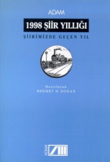 1998 Şiir Yıllığı - Mehmet H. Doğan