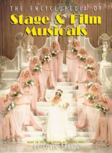 The Virgin Encyclopedia of Stage & Film Musicals - Colin Larkin